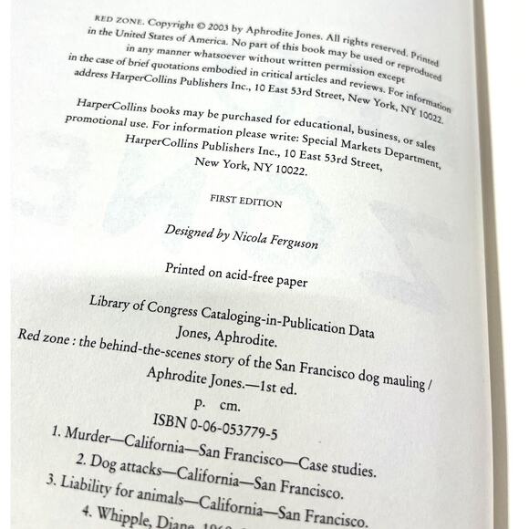 Red Zone: Behind Scenes Story of the San Francisco Dog Mauling 1st Edition - Picture 4 of 4